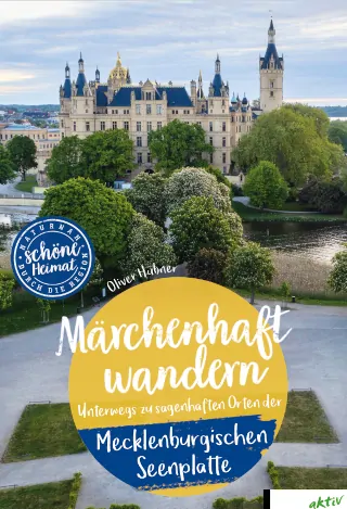 Cover Märchenhaft Wandern - Mecklenburgische Seenplatte